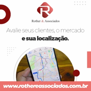 Avalie seus clientes, o mercado e sua localização.